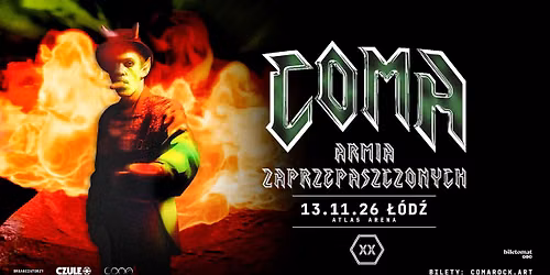 SOLD OUT_COMA_Armia Zaprzepaszczonych_13.11_Atlas Arena_\u0141\u00f3d\u017a