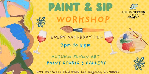 Paint & Sip Saturdays!