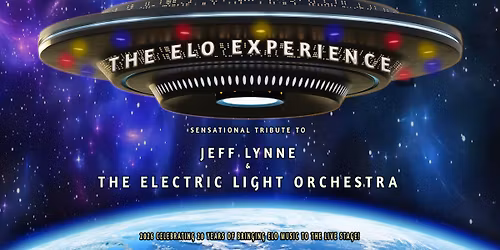Sensational Tribute to The Electric Light Orchestra The ELO Experience