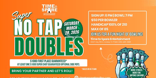 March SUPER NO TAPS at Time to Spare