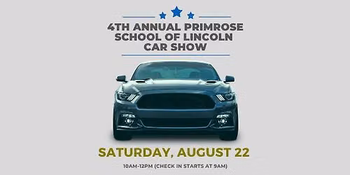 Primrose School of Lincoln Annual Car Show
