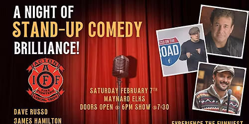 Acton Fire Fighters Local 1904 Presents Saturday Night Comedy Show