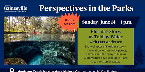 Florida\u2019s Story, as Told by Water (Perspectives in the Parks)