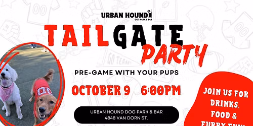 TAILgate Party at Urban Hound Dog Park & Bar