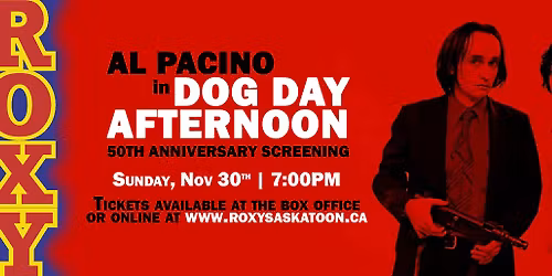 Dog Day Afternoon - 50th Anniversary Screening