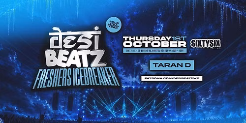 Desi Beatz Bristol : FRESHERS ICEBREAKER! | SIXTY SIX BRISTOL
