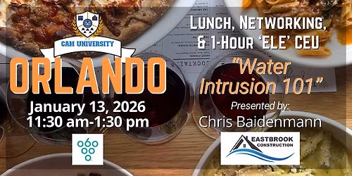 CAM U ORLANDO Complimentary Lunch, Networking and 1-Hr CEU at Sixty Vines