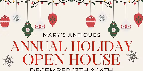 Mary’s Annual Holiday Open House