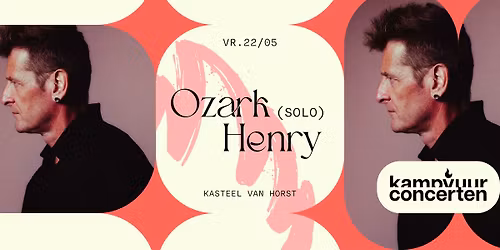 Ozark Henry (solo) | Kampvuurconcerten 2026