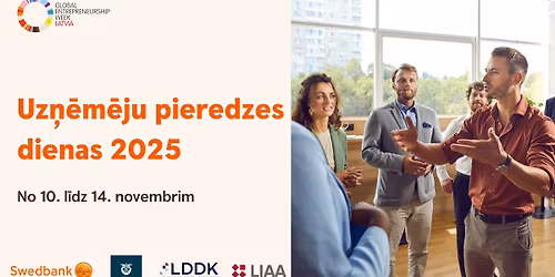 Uz\u0146\u0113m\u0113ju pieredzes dienas 2025 | 10. - 14. novembris