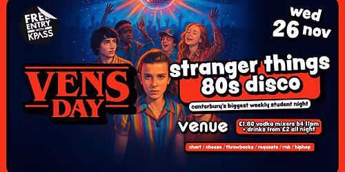 VENSDAY - Stranger Things 80's Disco