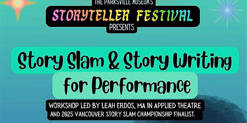 Workshop: Story Slam & Story Writing for Performance