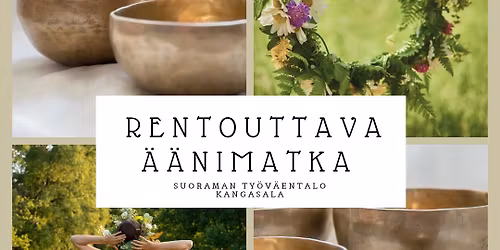 Rentouttava aisti\u00e4\u00e4nimatka \u00e4\u00e4nimaljoilla \ud83c\udf3cKangasala ke 24.6.26 klo. 18.00-19.30 tiibet&kristalli