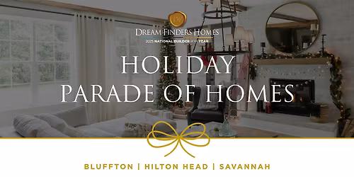 Holiday Parade of Homes - Bluffton | Hilton Head | Savannah