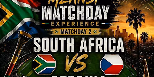 Mzansi Matchday Experiences - Game 2