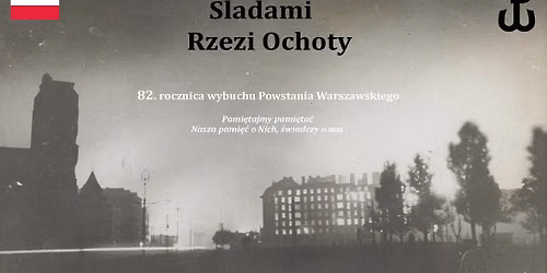 \u015aladami Rzezi Ochoty
