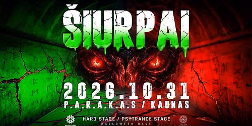 \u0160IURPAI P.A.R.A.K.A.S | Halloween Rave | Kaunas