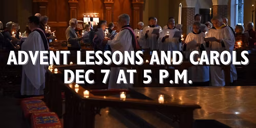 Lessons and Carols