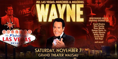 Wayne Newton | Mr. Las Vegas - Memories and Melodies