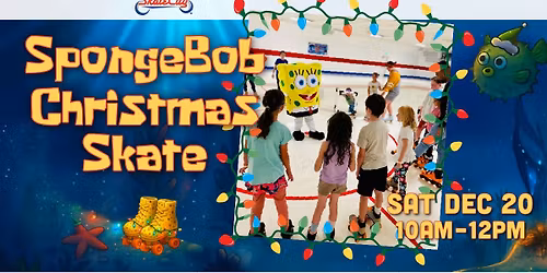 \ud83e\uddfd SpongeBob Christmas Skate! \ud83c\udf84\ud83d\udefc