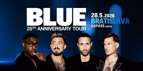 BLUE - koncert Bratislava 