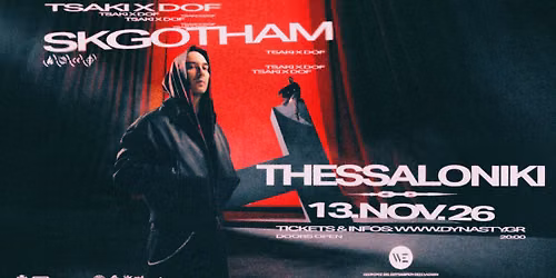 Tsaki x Dof "SKGOTHAM" live \u03c3\u03c4\u03b7\u03bd \u0398\u03b5\u03c3\u03c3\u03b1\u03bb\u03bf\u03bd\u03af\u03ba\u03b7