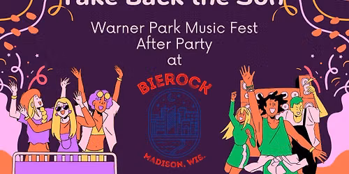 Warner Park Music Fest After Party with Take Back the Sun
