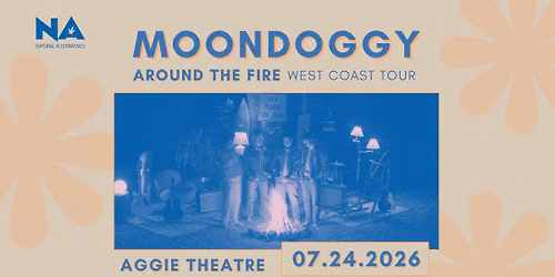 moondoggy with Uncle Strut, Limited Supply | Aggie Theatre | Presented by Natural Alternatives