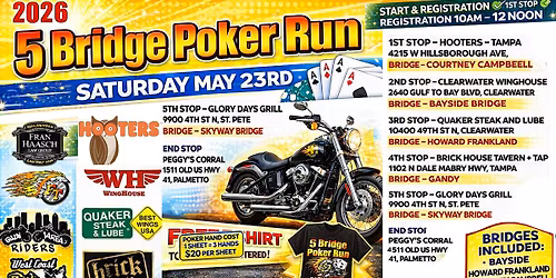 Join us Saturday May 23rd for the 5 bridge poker run!