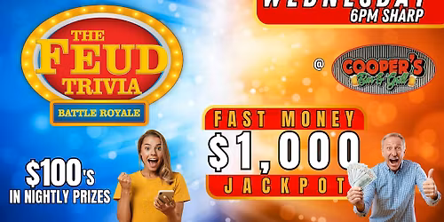 FEUD TRIVIA BATTLE ROYALE @ Coopers Bar & Grill