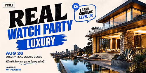 Real Watch Party: Luxury