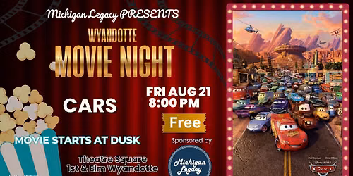 \u2728 Wyandotte Movie Night: CARS (FREE Outdoor Movie!) \ud83c\udf7f