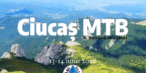 Ciuca\u0219 MTB \u0219i alte poteci cu Ia\u0219i Club de Biciclete