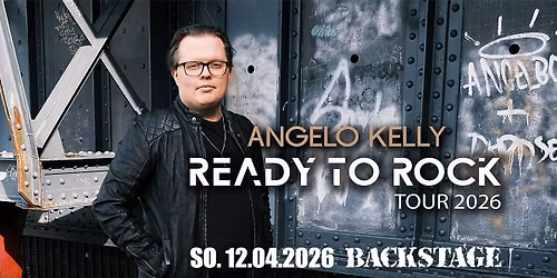 ANGELO KELLY | READY TO ROCK TOUR 2026 | BACKSTAGE M\u00dcNCHEN 2026