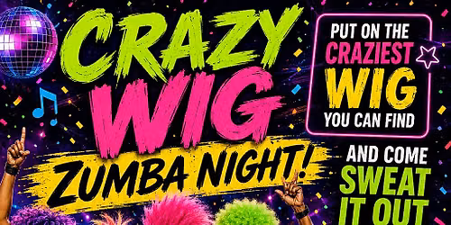 Zumba Wig Night