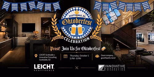 Oktoberfest 2026 | LEICHT Scottsdale + Innovative Consulting