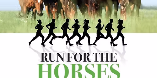 Run for the Horses
