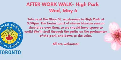 After Work Walk - High Park - May 6