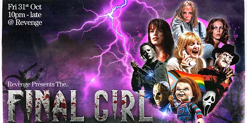 Final Girl: Halloween @ Revenge