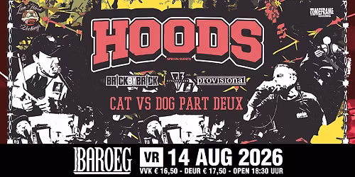 Live Hard Bookings presents: Hoods + Brick By Brick + Give Em Blood + Provisional | Baroeg