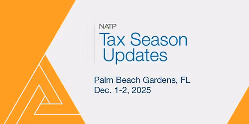 NATP Tax Season Updates 2025 - Palm Beach Gardens, FL