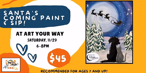 Santa's Coming Paint & Sip!