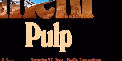 Pulp \u2014 Du verdient mehr ( drinks) party 