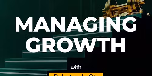Lagos Business Fellowship, April Meeting; Managing Growth