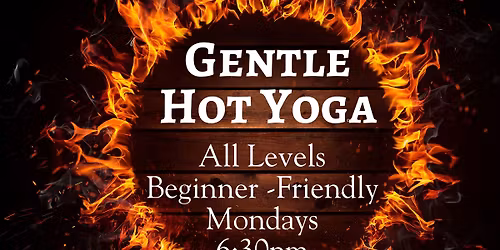 Pop Up Gentle Hot Yoga
