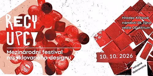RecyUpcy: Mezin\u00e1rodn\u00ed festival recyklovan\u00e9ho designu