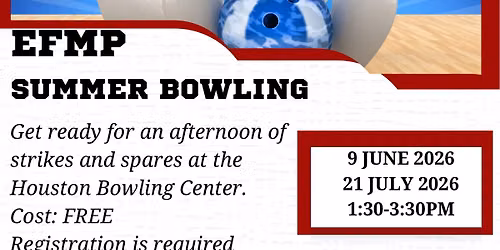 EFMP Summer Bowling