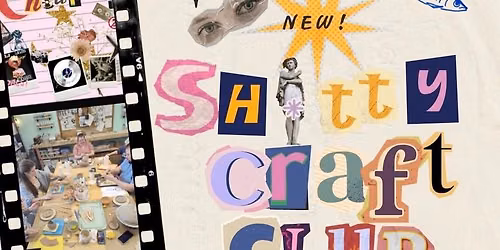 Sh*tty Paint Nite w Sh*tty Craft Club