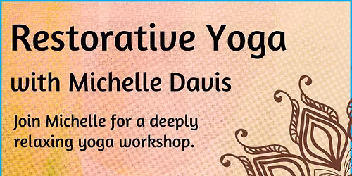 restorative yoga with michelle