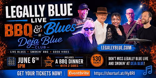 Legally Blue Live at Deja Blue